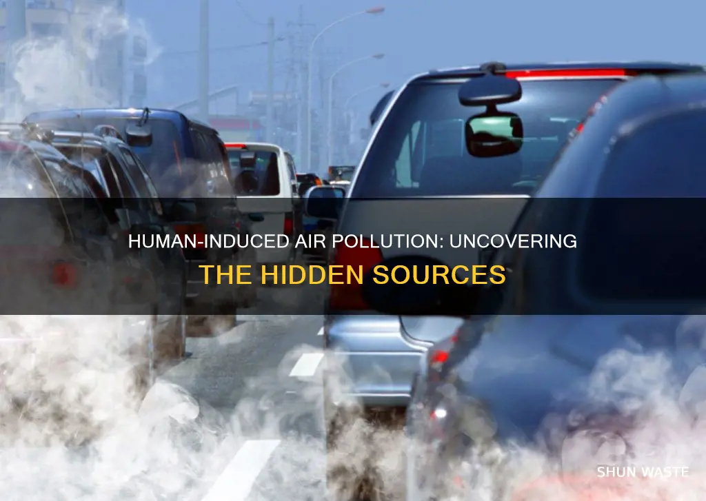 what are the man made causes of air pollution