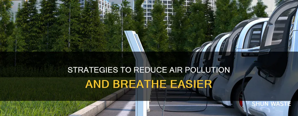 what are the measures to reduce air pollution