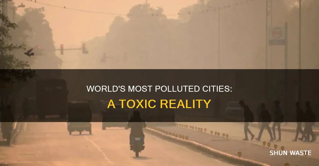 what are the most polluted cities in the world