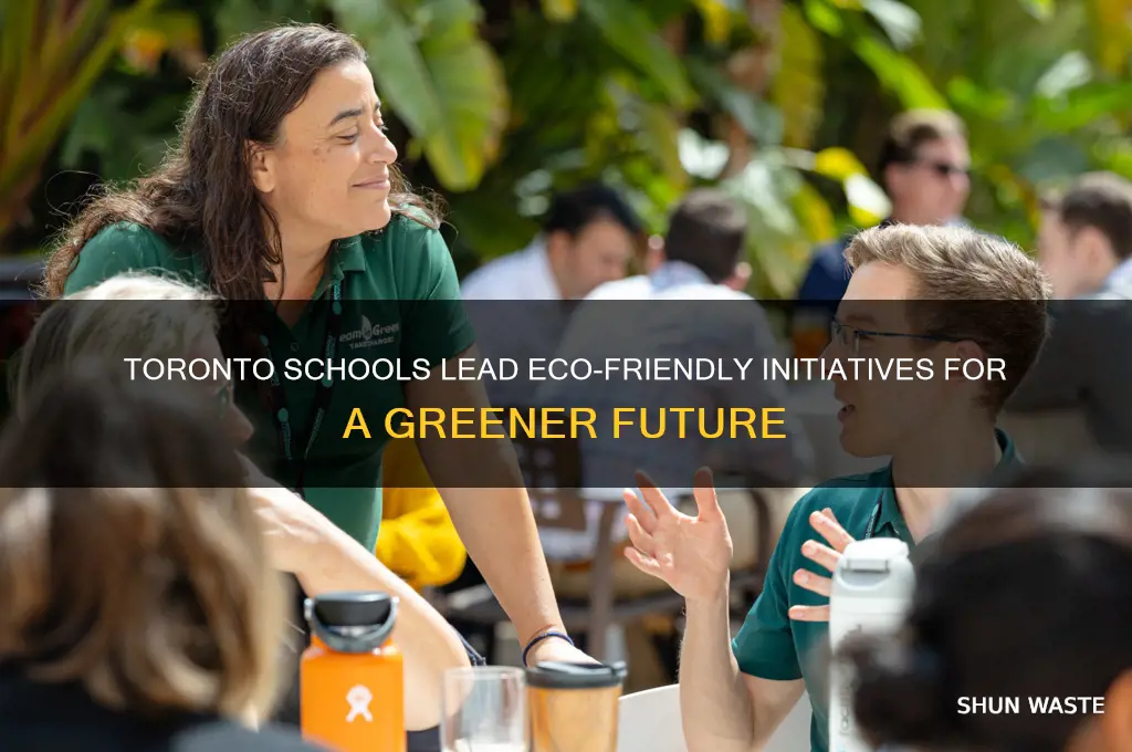 what are toronto schools doing to help the environment