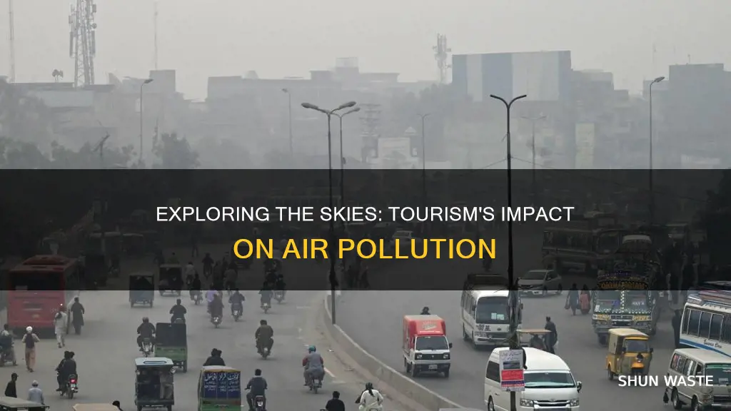 what are two causes of air pollution that relate tourism