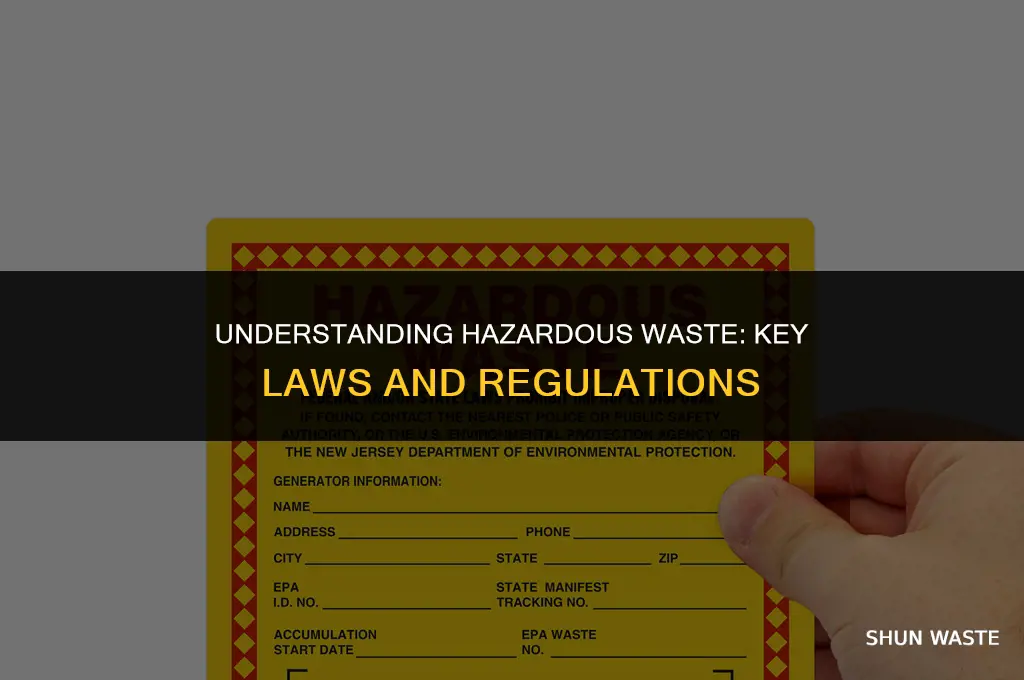 what are two law that governs hazardous waste
