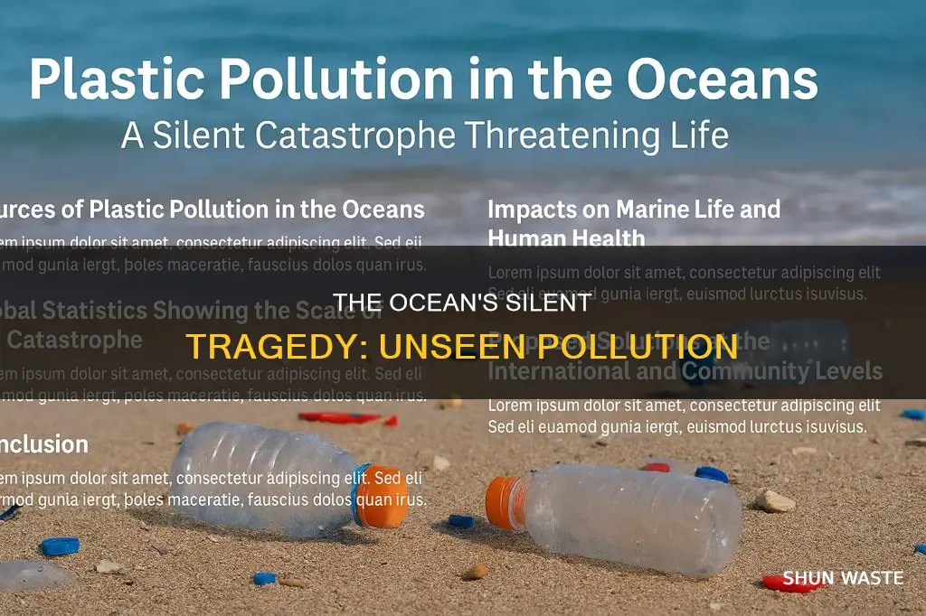 what are unseen tragedies of ocean pollution