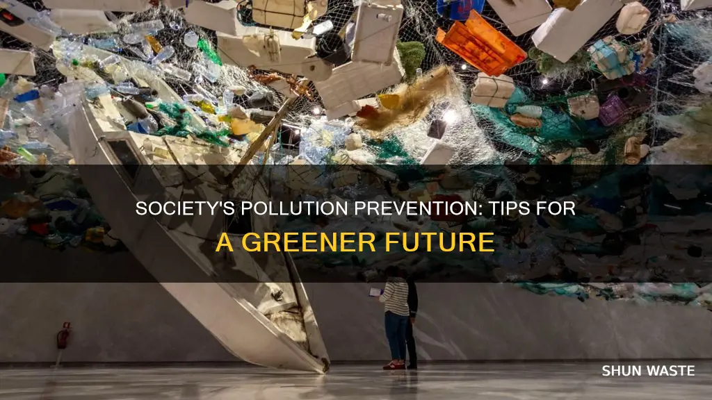 what are ways to prevent increased pollution by society