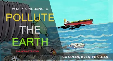 Human Activities Polluting Our Earth