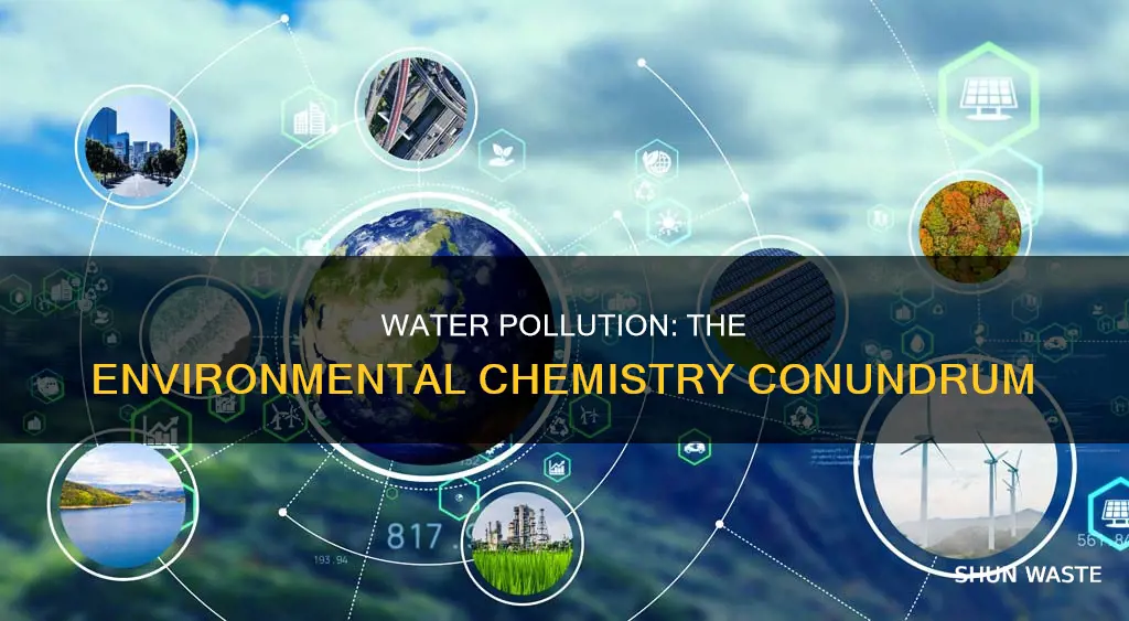 what branch of chemistry is water pollution