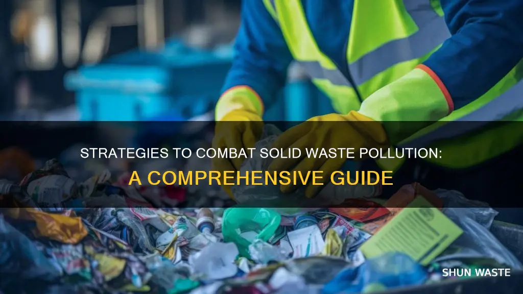 what can be done to prevent solid waste pollution