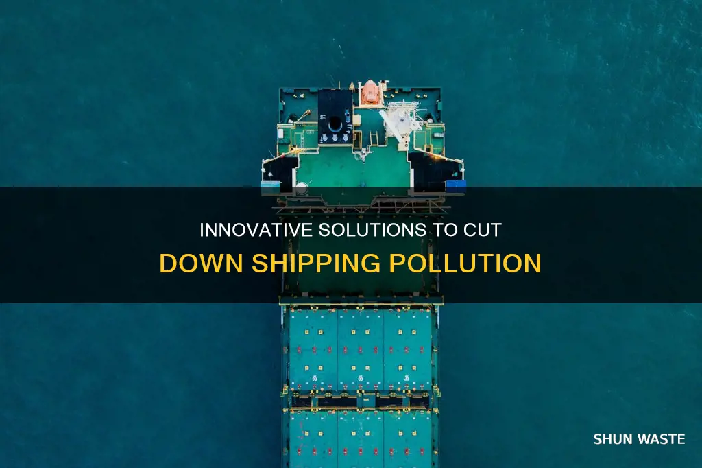 what can be done to reduce pollution from shipping