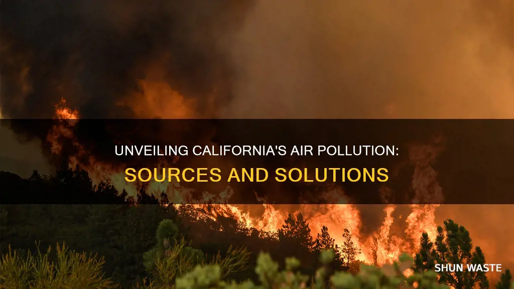 what can cause the air pollution of california