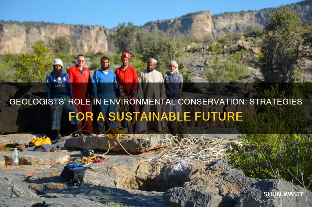 what can geologists do to save the environment