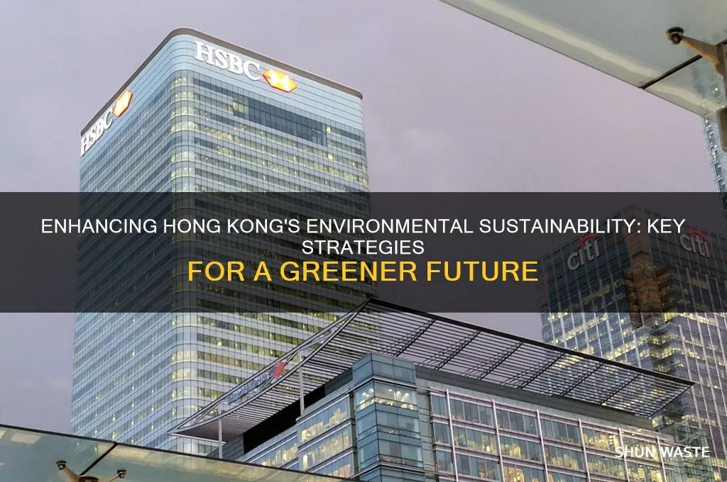 what can hong kong do better environment