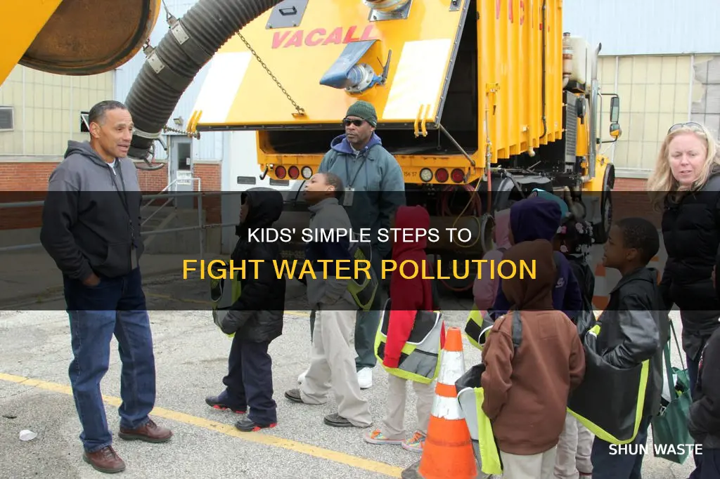 what can kids do to help water pollution