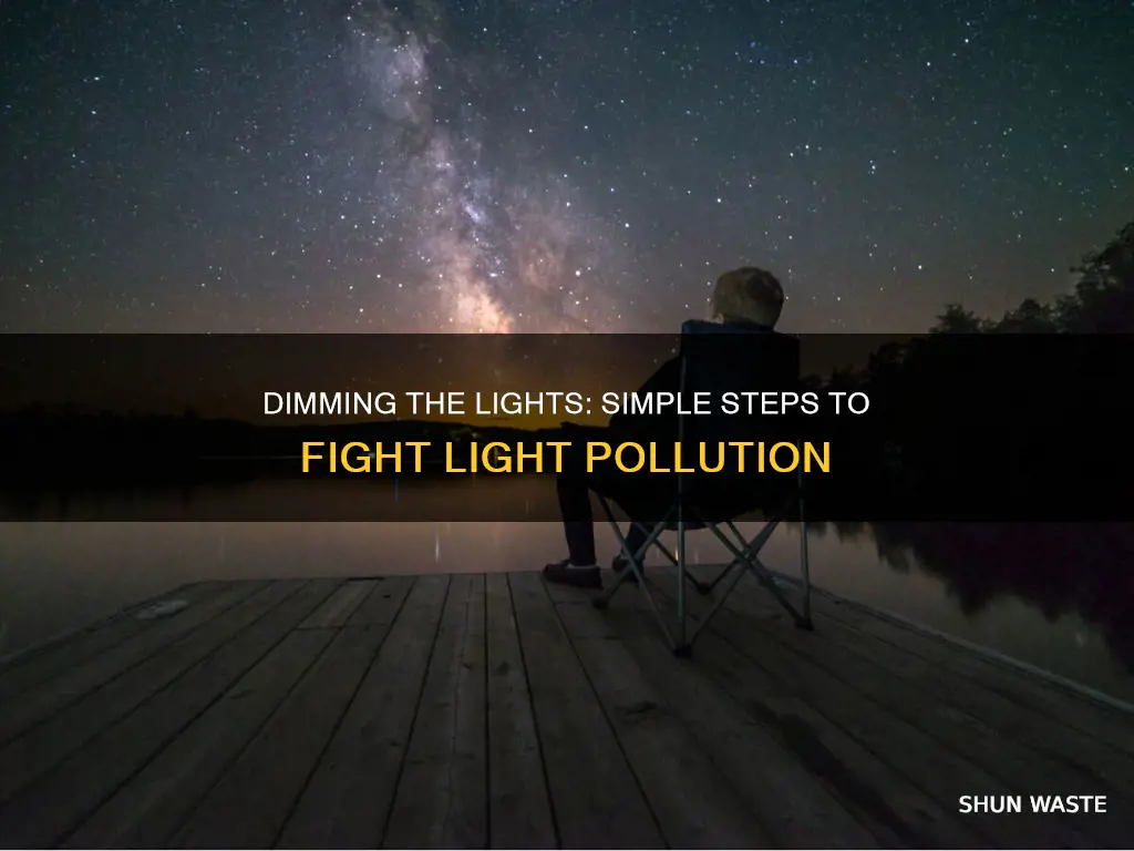 what can one individual do to help light pollution