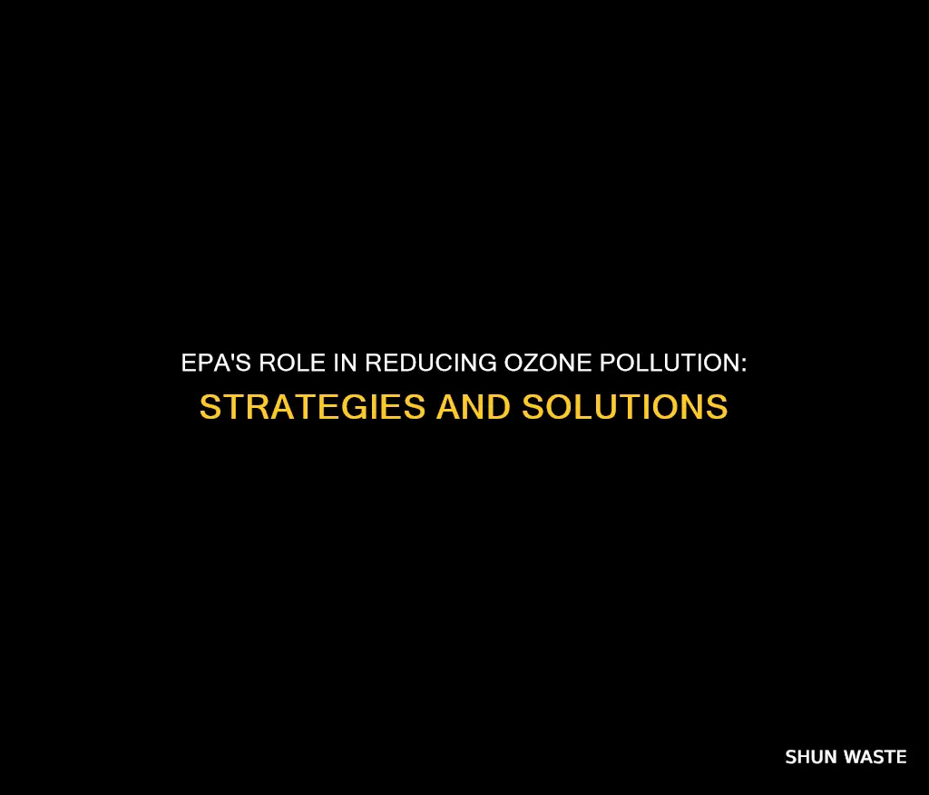 what can the epa do to lower ozone pollution