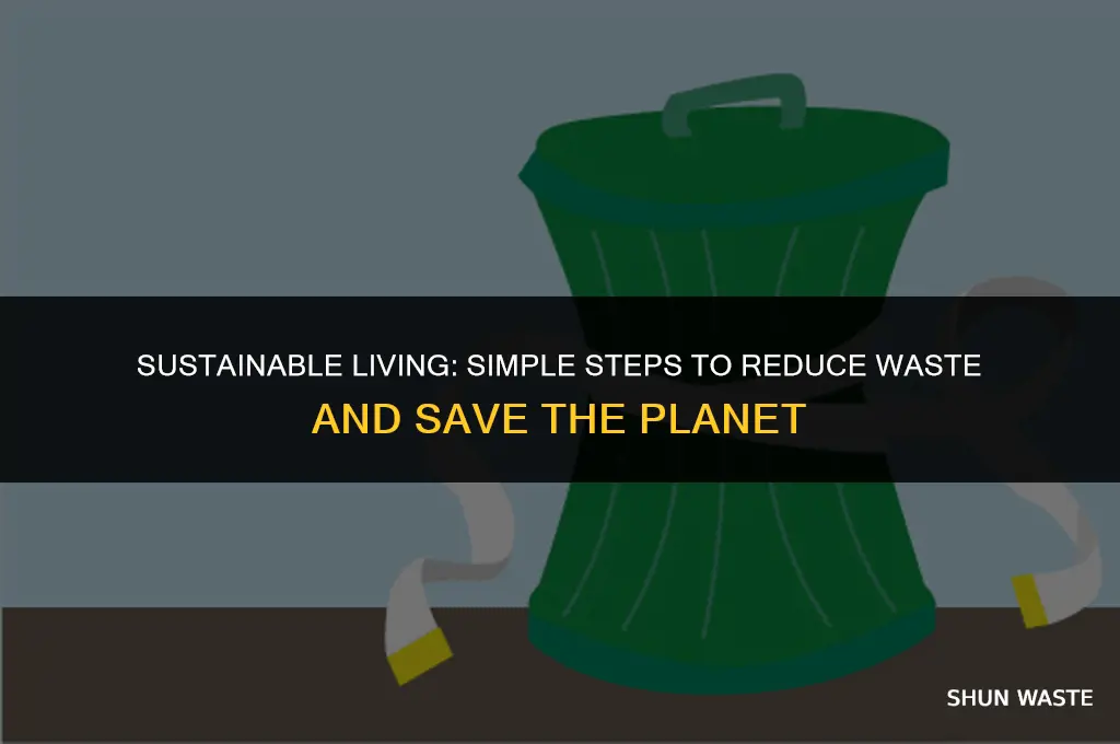 what can u do to reduce waste