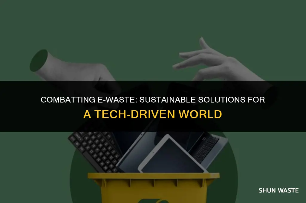 what can we do about e waste