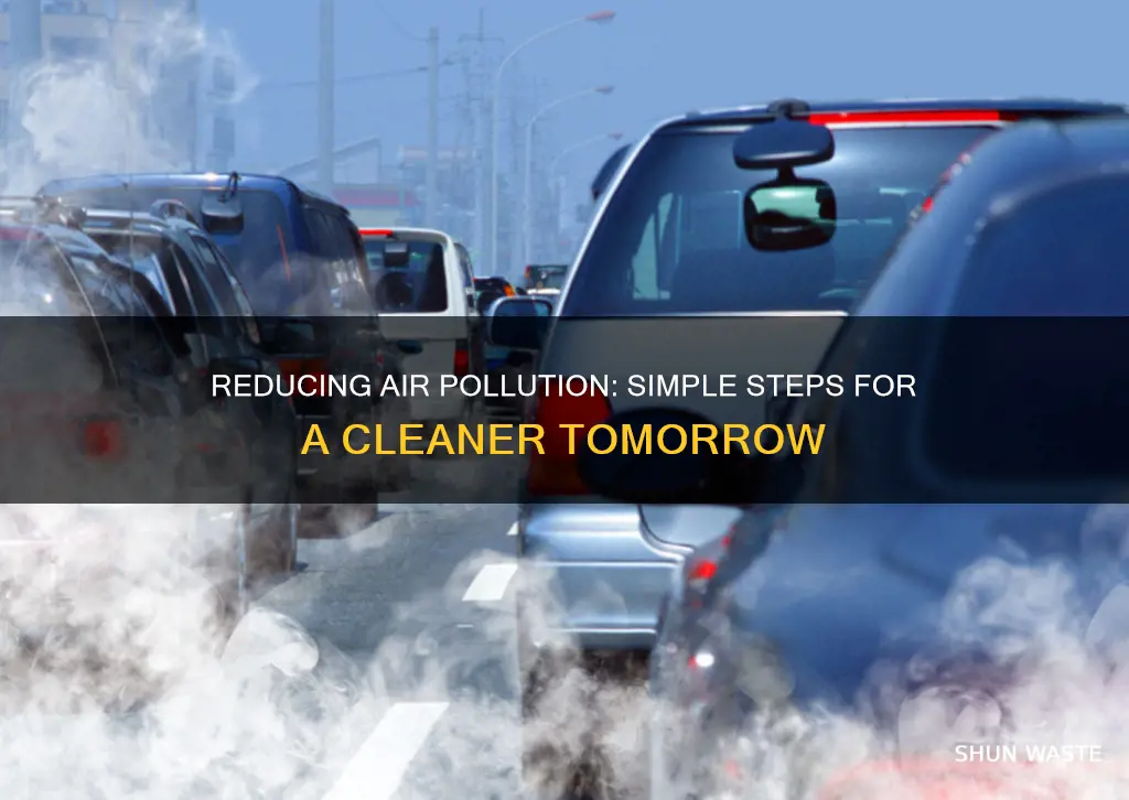 what can we do to help reduce air pollution