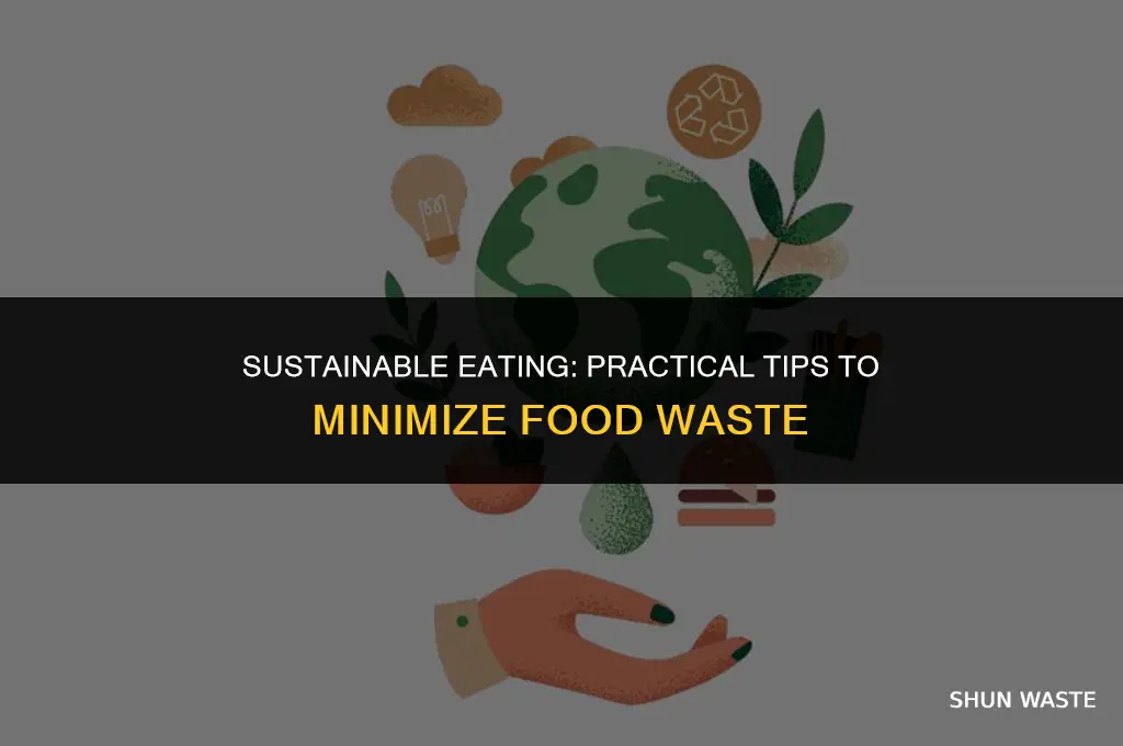 what can we do to not waste food
