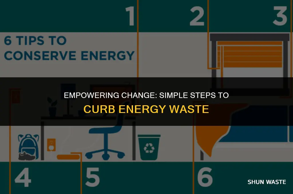 what can we do to stop wasting energy