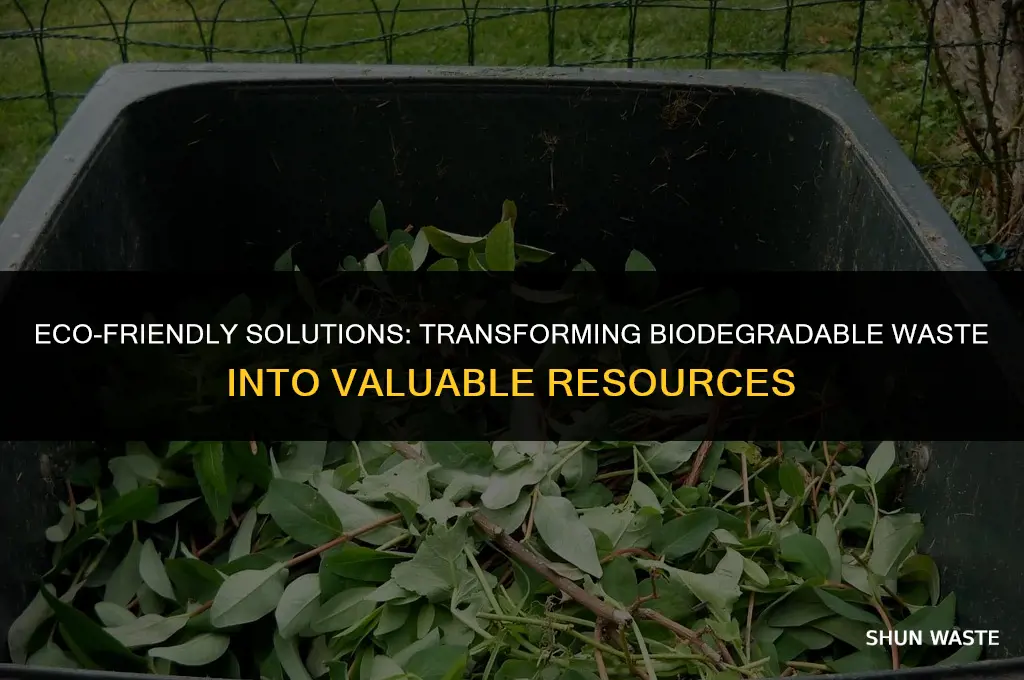 what can we do with biodegradable waste