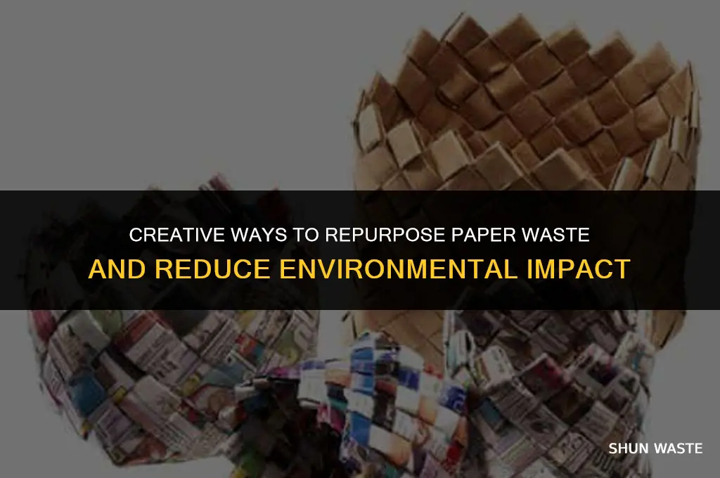 what can we do with paper waste