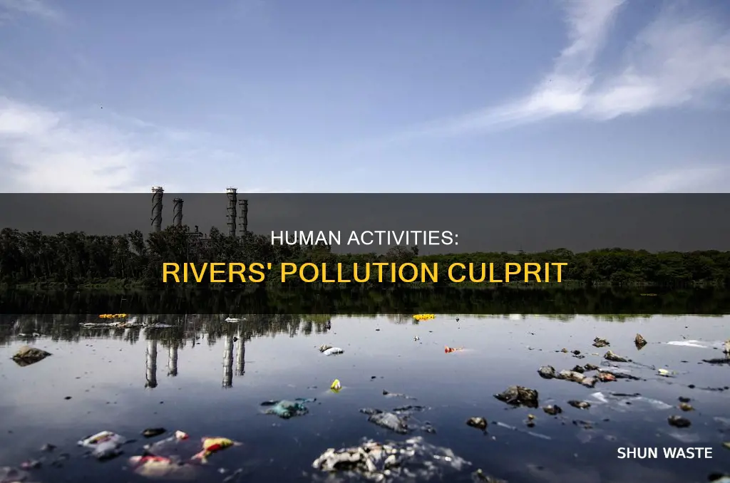 what cause the most pollution in rivers