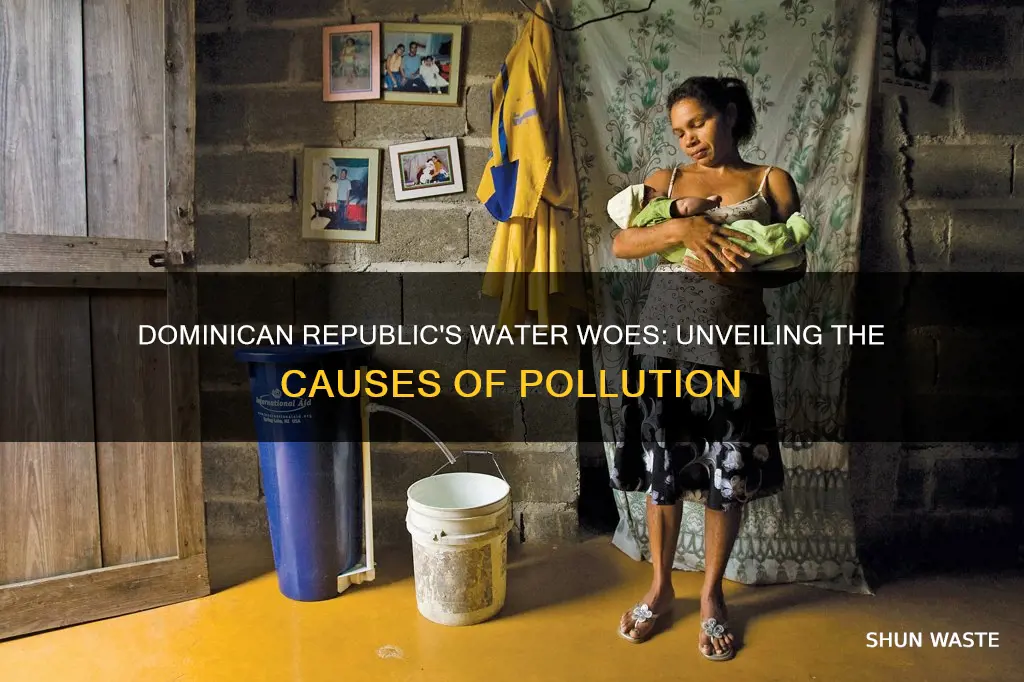 what cause water pollution in the dominican republic