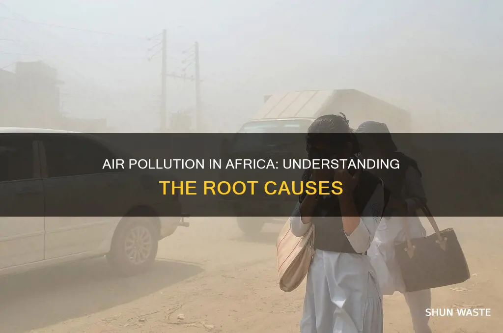 what causes air pollution in africa