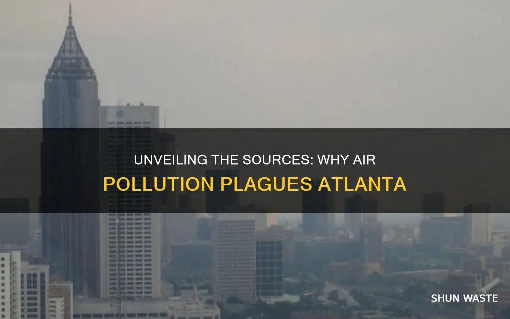 what causes air pollution in atlatna