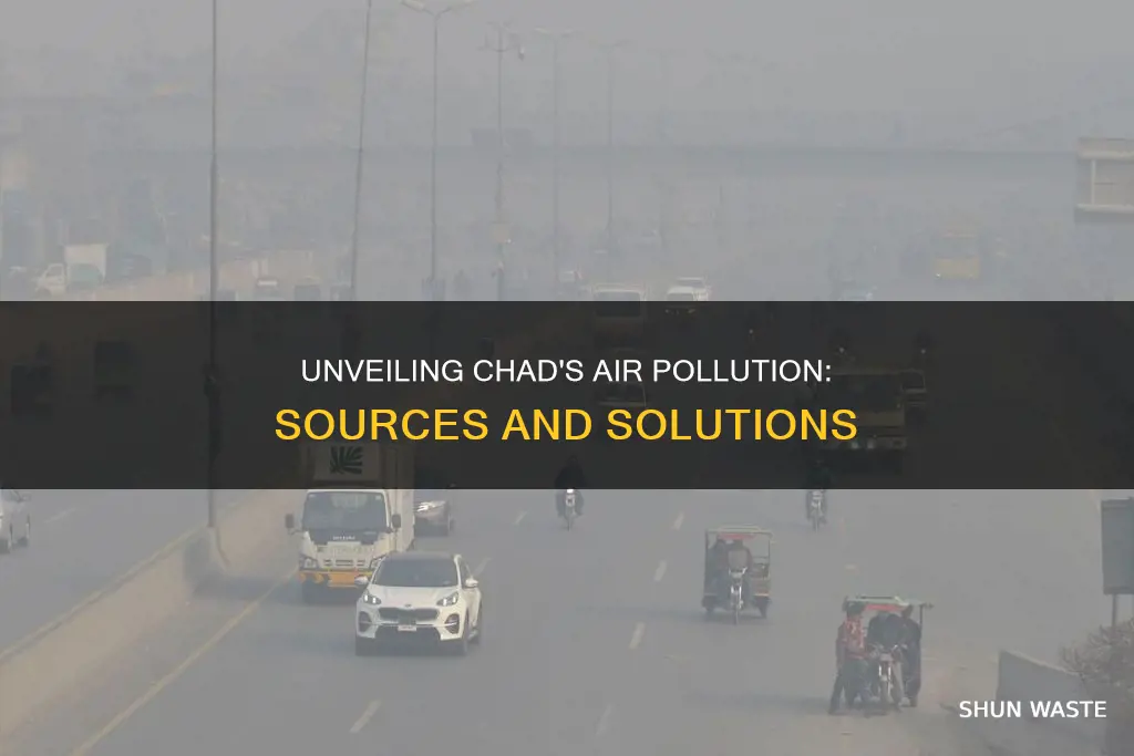 what causes air pollution in chad