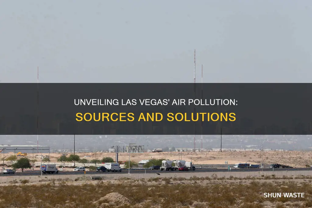 what causes air pollution in las vegas