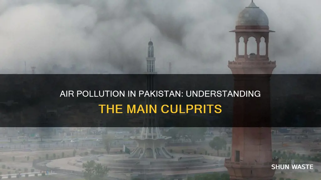 what causes air pollution in pakistan