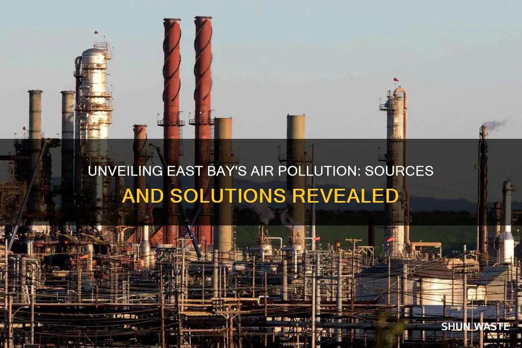 what causes air pollution in the east bay