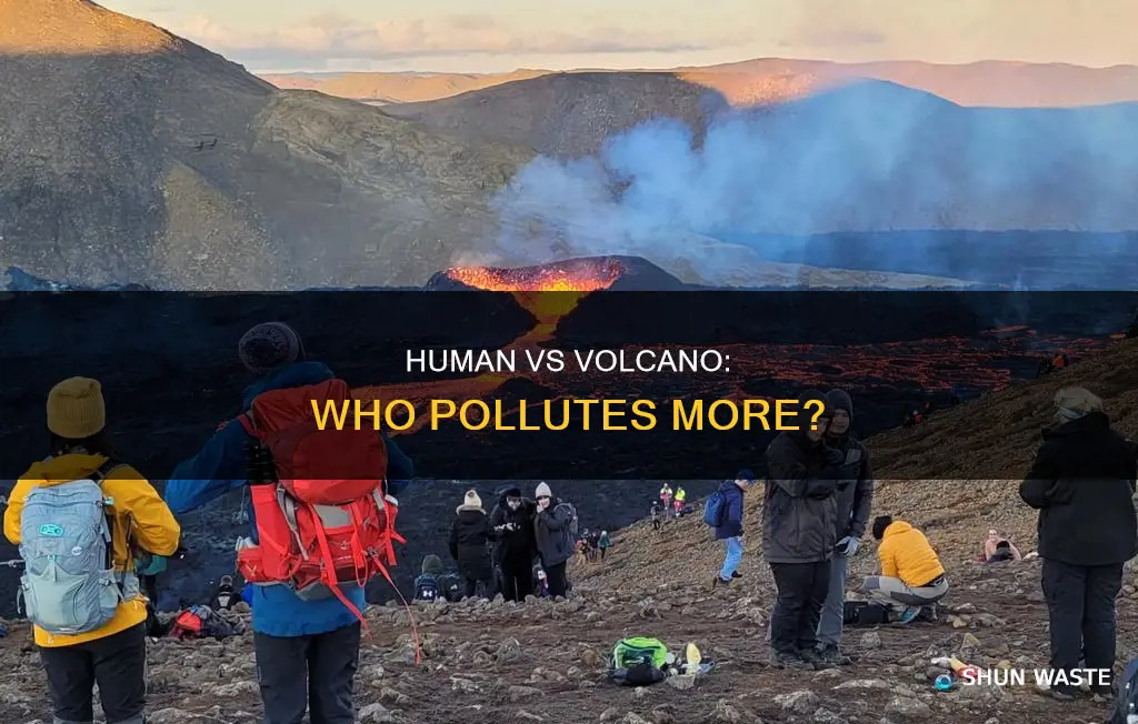 what causes more pollution humans or volcaneos