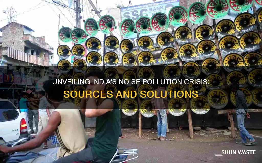 what causes noise pollution in india