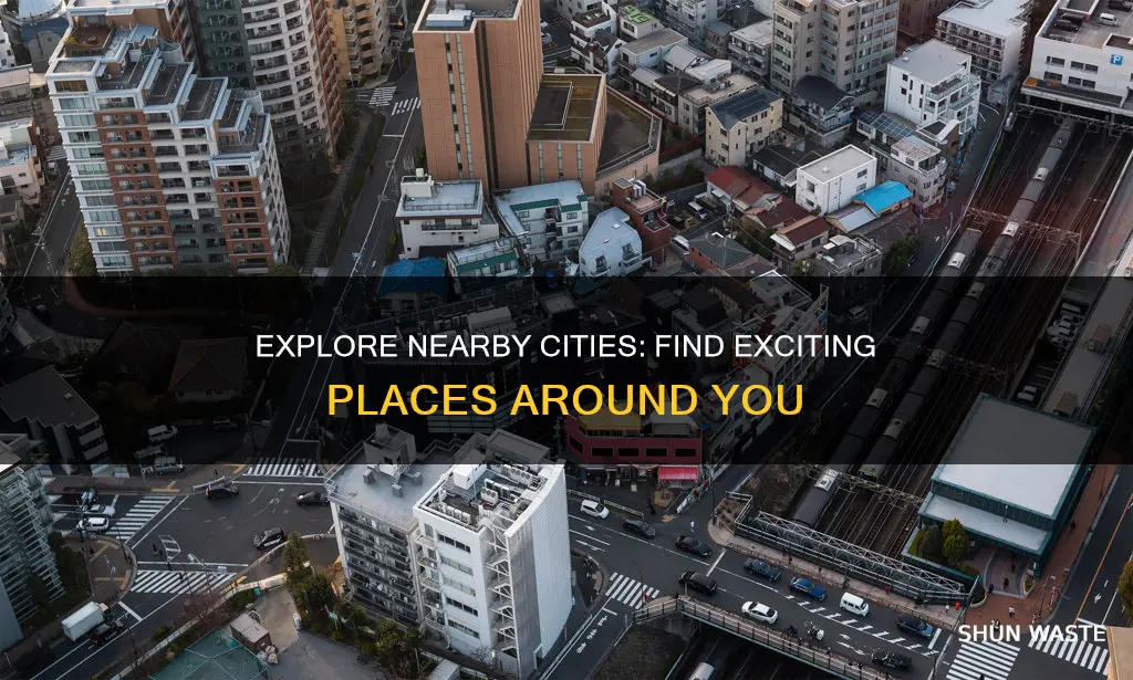 what cities are around me