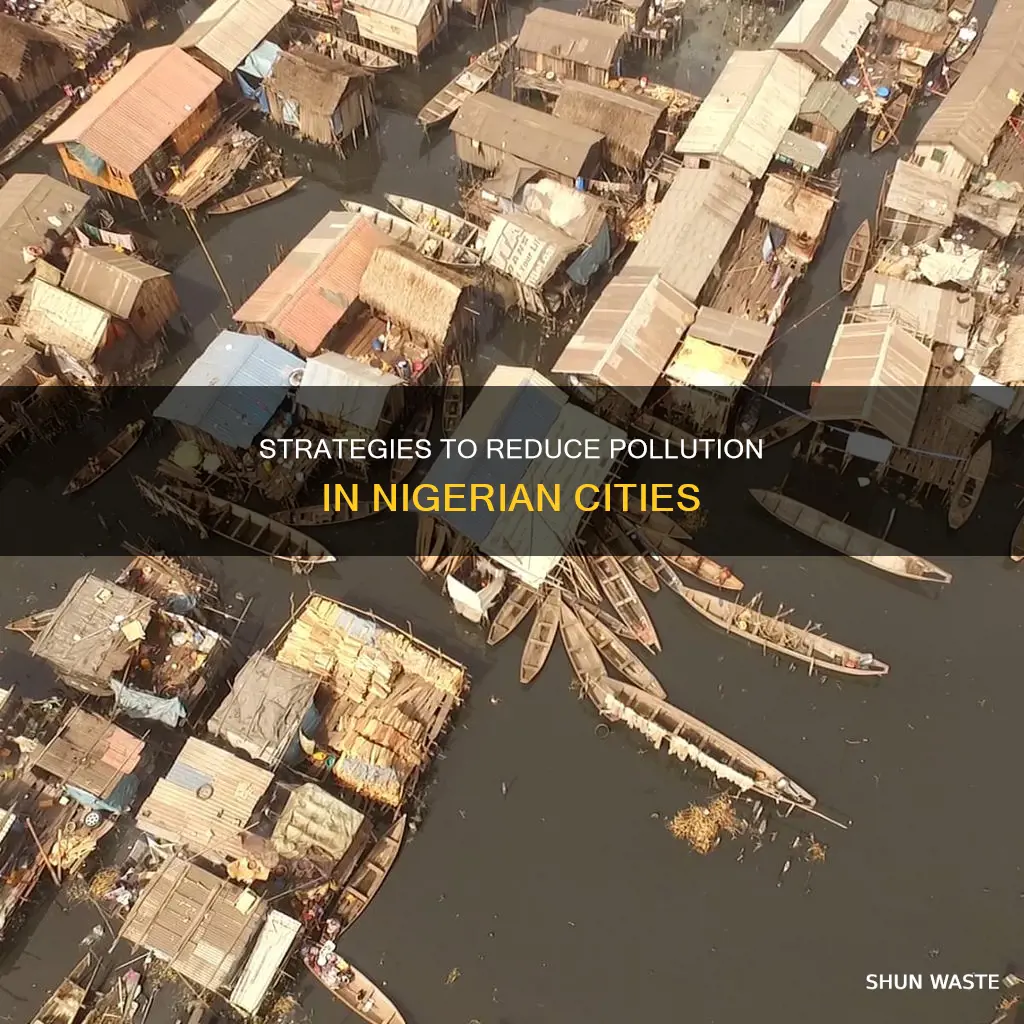 what cn be done to improve pollution in urban nigeria