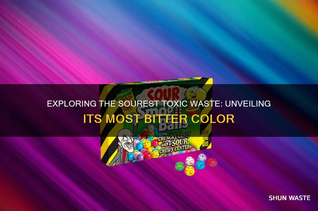 what colour is the most sour toxic waste