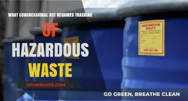 Unveiling the Legislative Framework: Tracking Hazardous Waste in the U.S