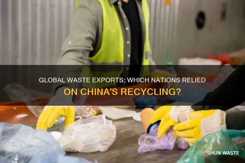 what countries shipped their waste to china