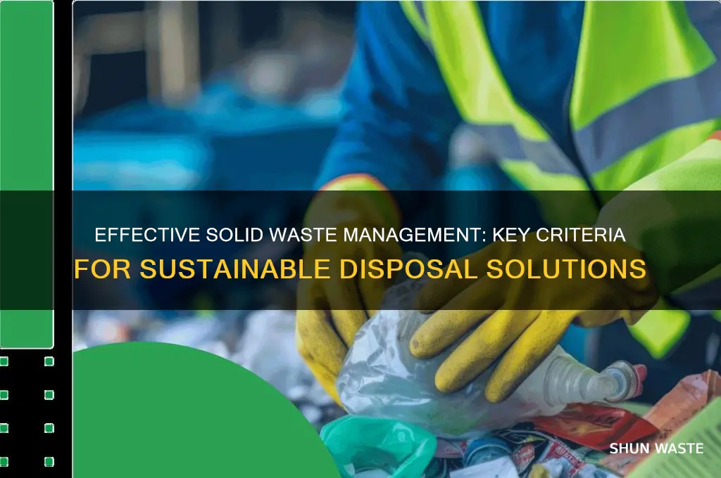 what criteria should be used for dealing with solid waste