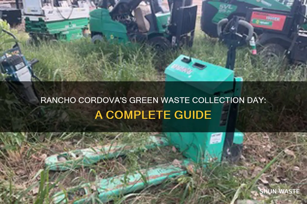 what day is green waste day in rancho cordova