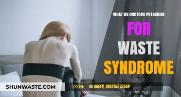 Treating Waste Syndrome: Medications and Therapies Doctors Commonly Prescribe