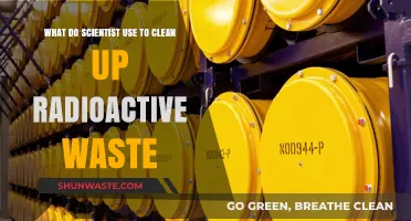 Innovative Methods Scientists Employ to Safely Clean Radioactive Waste