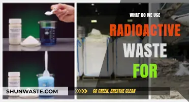Unveiling the Surprising Uses of Radioactive Waste: A Comprehensive Guide