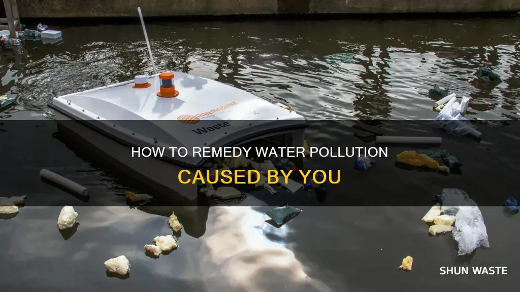 what do you do if you cause water pollution
