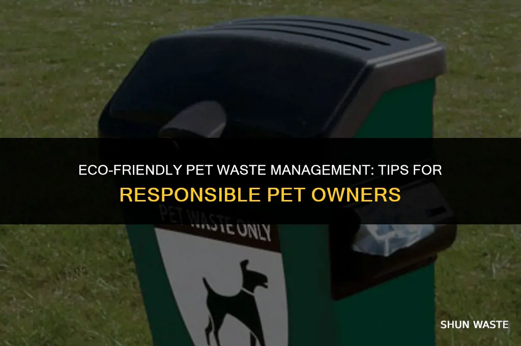 what do you do with pet waste