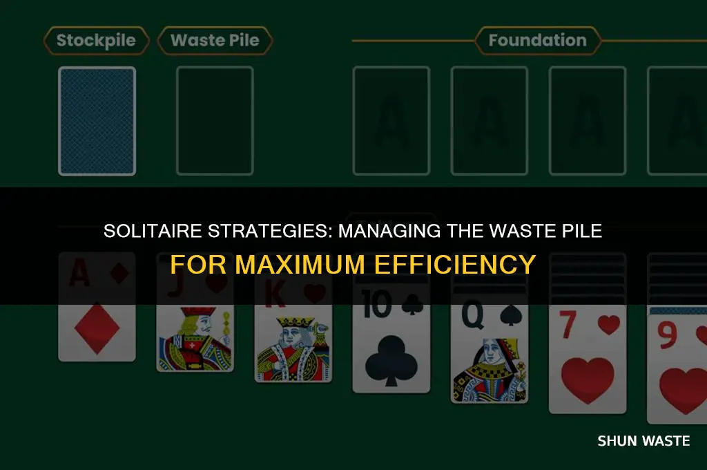 what do you do with the waste pile in solitaire