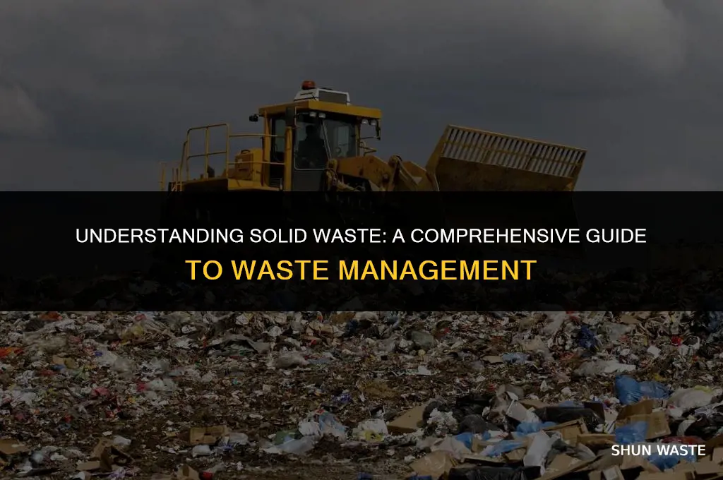what do you mean by solid waste