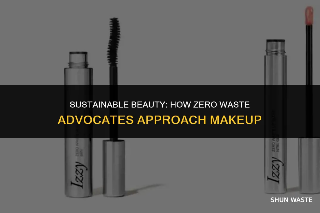 what do zero waste people do about makeup